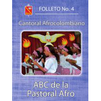 Cantoral de la Pastoral Afro Cali 2016