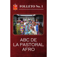 Folleto 1 ABC de la Pastoral Afro - 2015