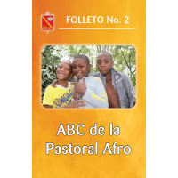 Folleto 2 ABC de la Pastoral Afro - 2015