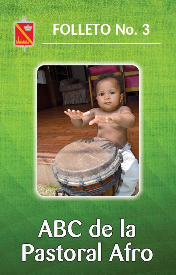 Folleto 3 ABC de la Pastoral Afro - 2015
